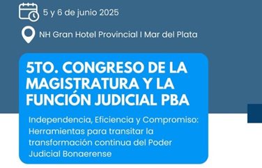 CONGRESO DE LA MAGISTRATURA Y LA FUNCIÓN JUDICIAL